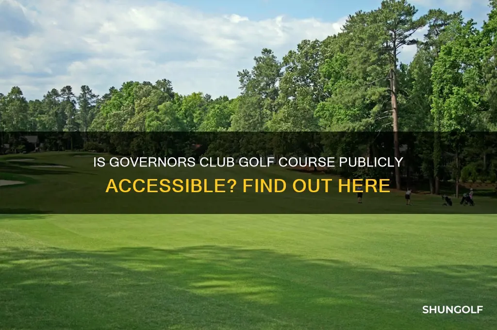 is governors club golf course open to public