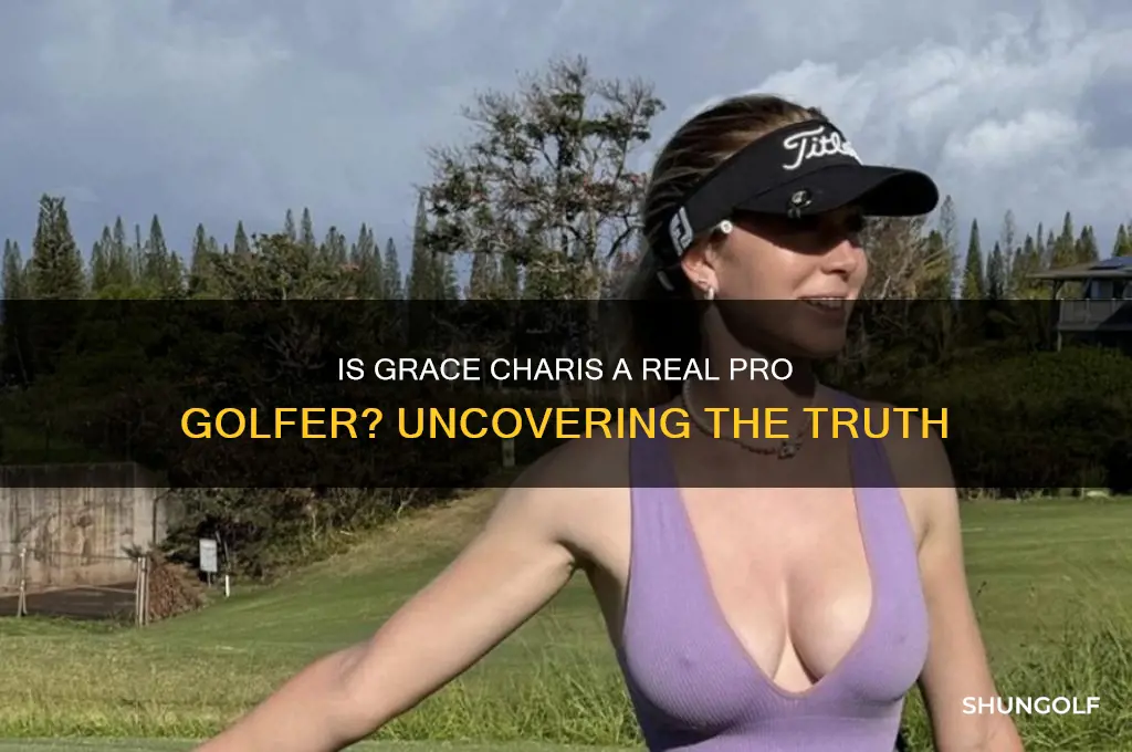 is grace charis a real pro golfer