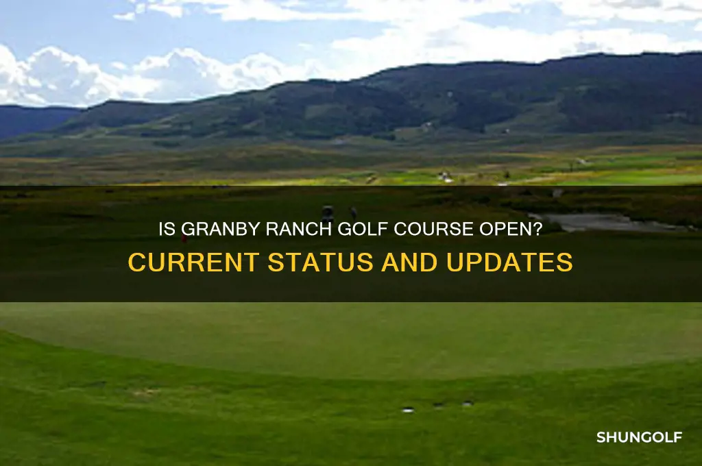 is granby ranch golf course open