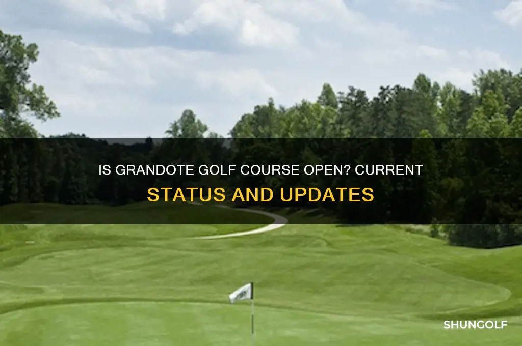 is grandote golf course open