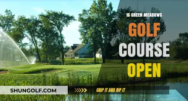 Is Green Meadows Golf Course Open? Current Status and Updates