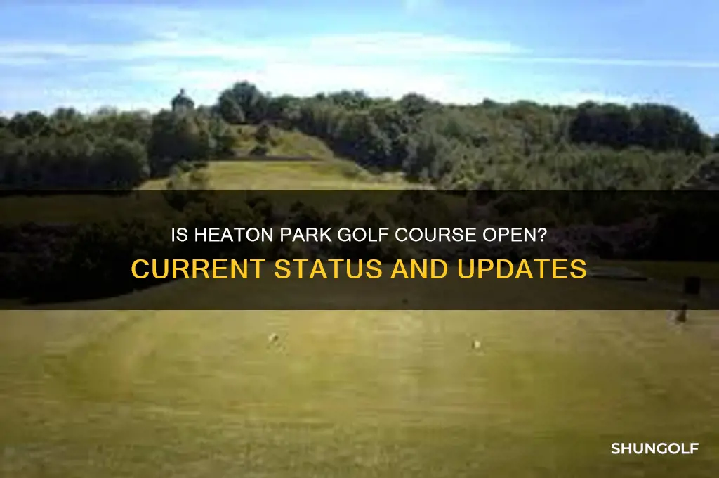 is heaton park golf course open