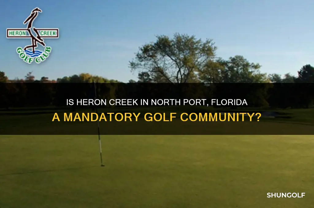 is heron creek in north port florida mandatory golf