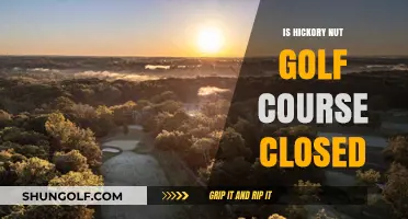 Is Hickory Nut Golf Course Closed? Current Status and Updates