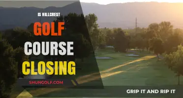 Is Hillcrest Golf Course Closing? Unraveling the Rumors and Facts