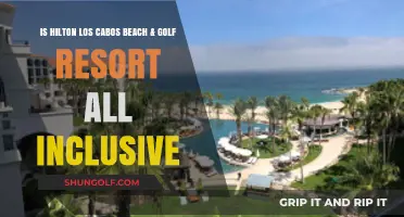 Is Hilton Los Cabos Beach & Golf Resort All-Inclusive?
