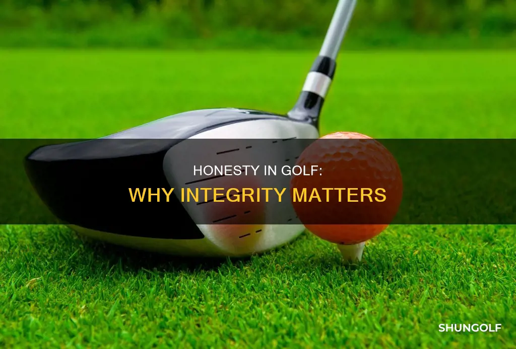 is honesty important in golf