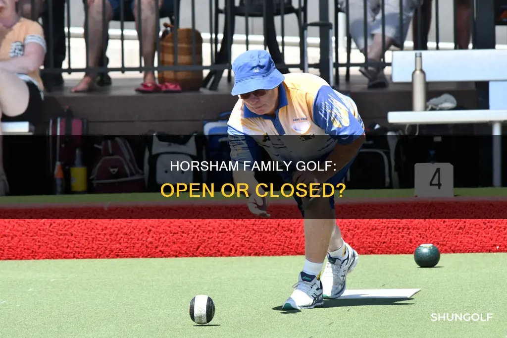 is horsham family golf closed