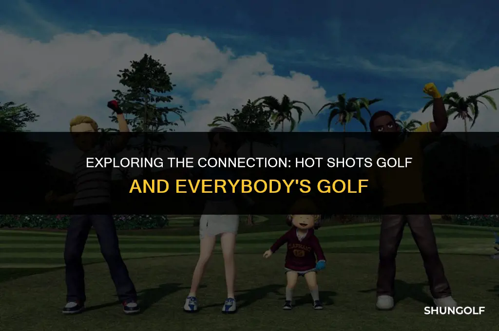 is hot shots golf connected to everybody