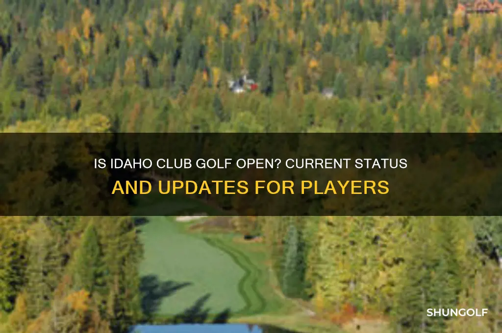 is idaho club golf open