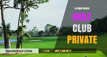 Is Iron Horse Golf Club Private? Membership Details Revealed