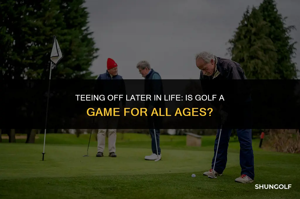 is it doable to start learning golf later in life