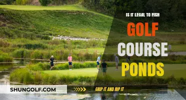 Fishing Golf Course Ponds: Legal or Off-Limits?