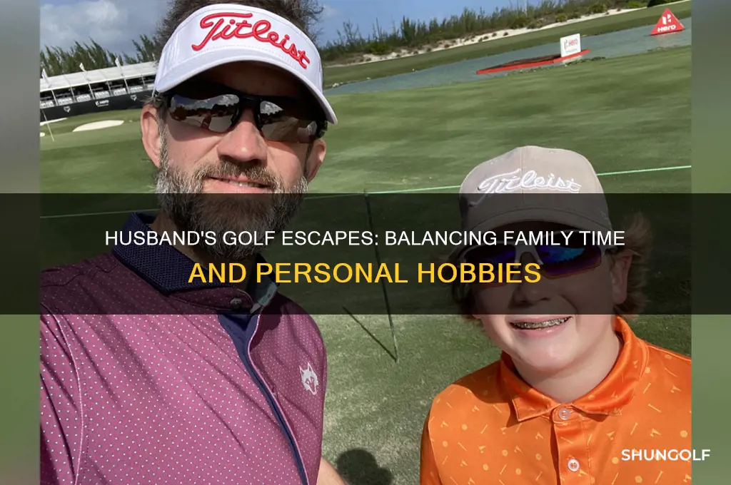is it ok for husband to ditch family to golf
