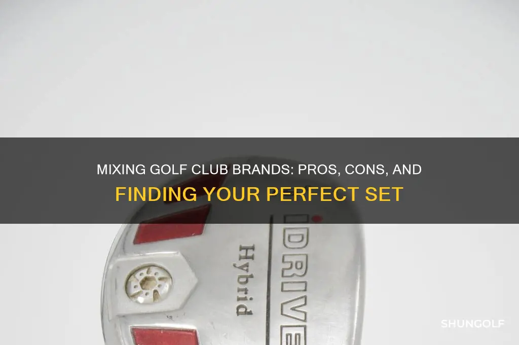 is it ok to have different brand golf clubs