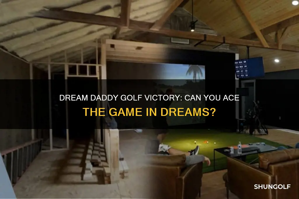 is it possible to win golf in dream daddy