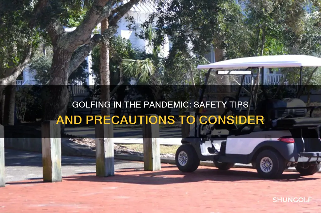 is it safe to golf during pandemic
