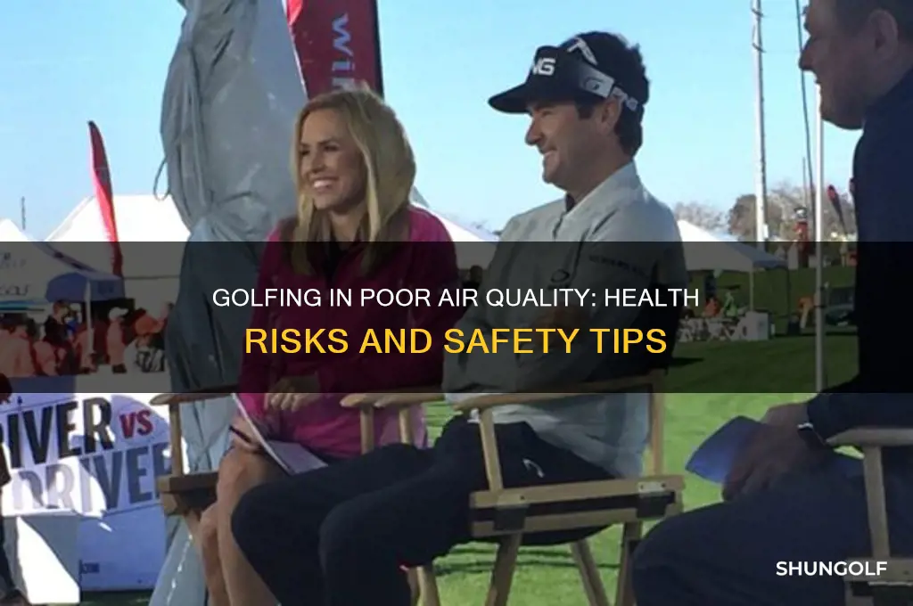 is it safe to golf in bad air quality