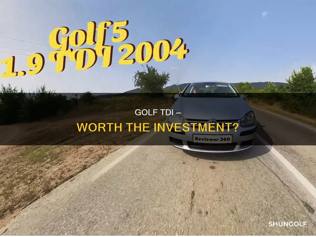 is it worth buying golf tdi