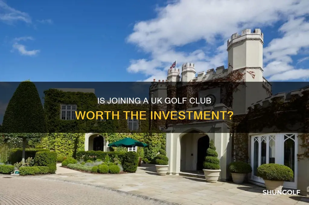 is it worth joining a golf club uk