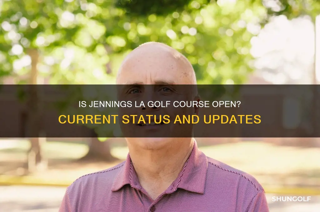is jennings la golf course open