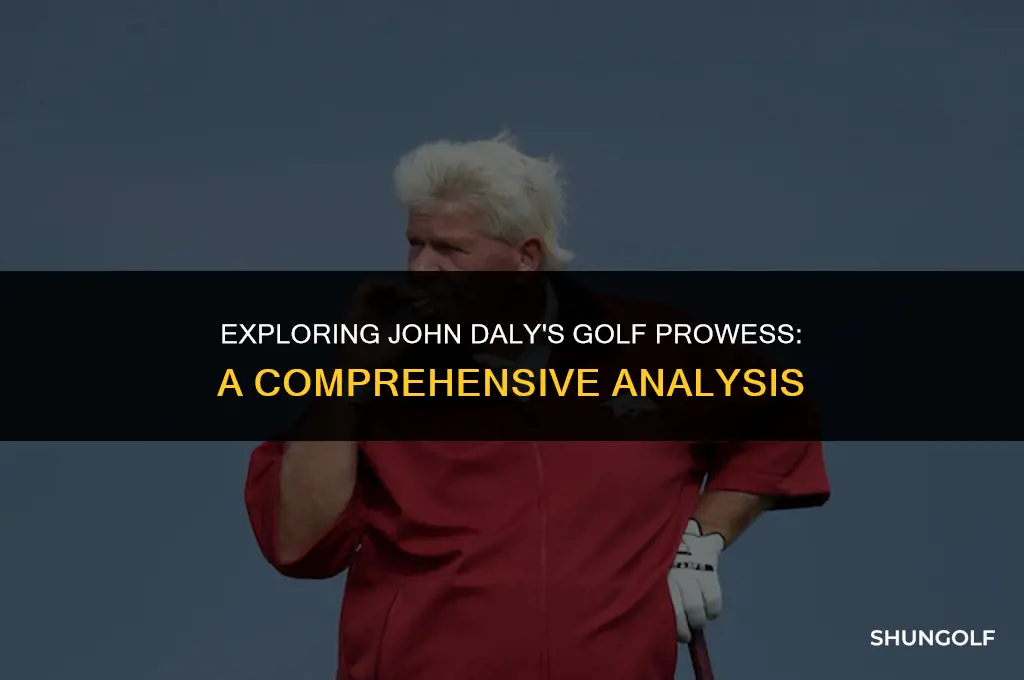 is john daly good at golf