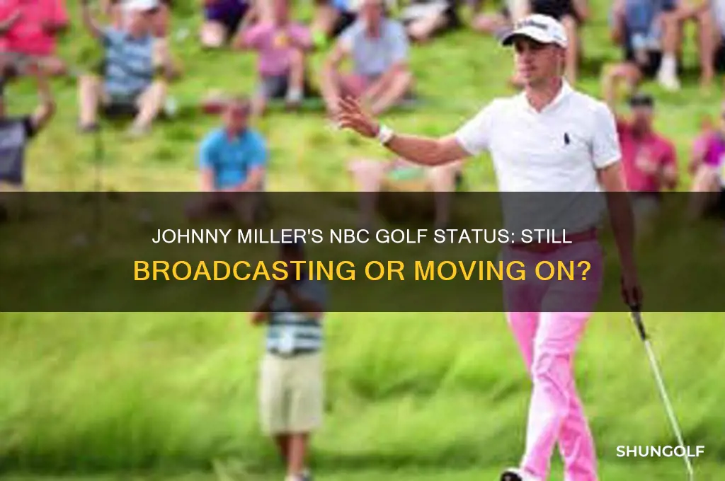 is johnny miller still with nbc golf