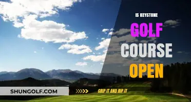 Is Keystone Golf Course Open? Current Status and Updates for Players