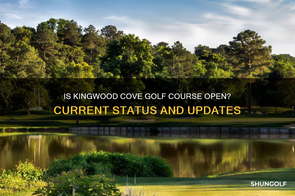 is kingwood cove golf course open