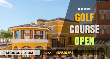 Is La Torre Golf Course Open? Current Status and Updates