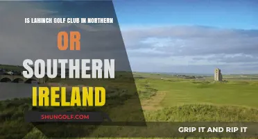 Lahinch Golf Club Location: Northern or Southern Ireland?