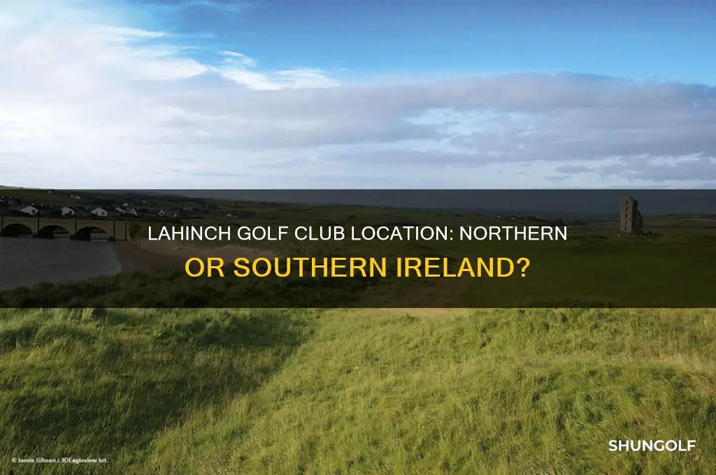 is lahinch golf club in northern or southern ireland