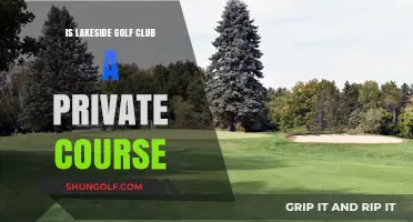 Is Lakeside Golf Club a Private Course? Exploring Membership and Access