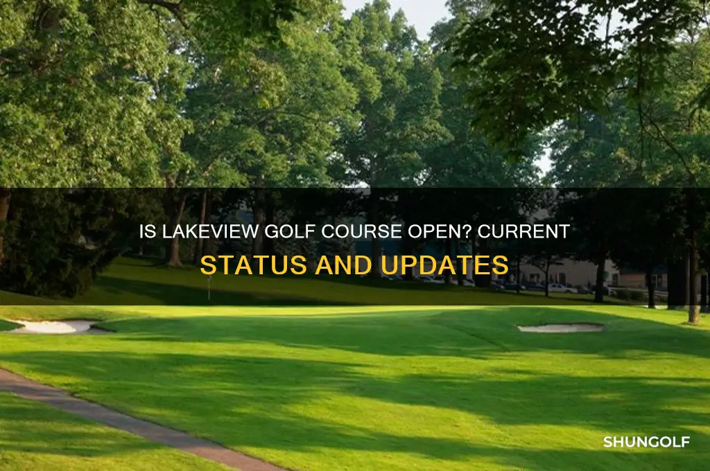 is lakeview golf course open