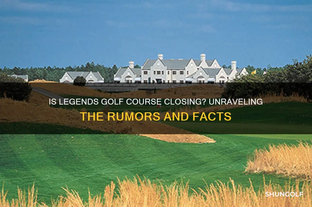 is legends golf course closing