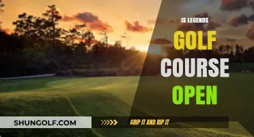 Is Legends Golf Course Open? Check Current Status and Updates