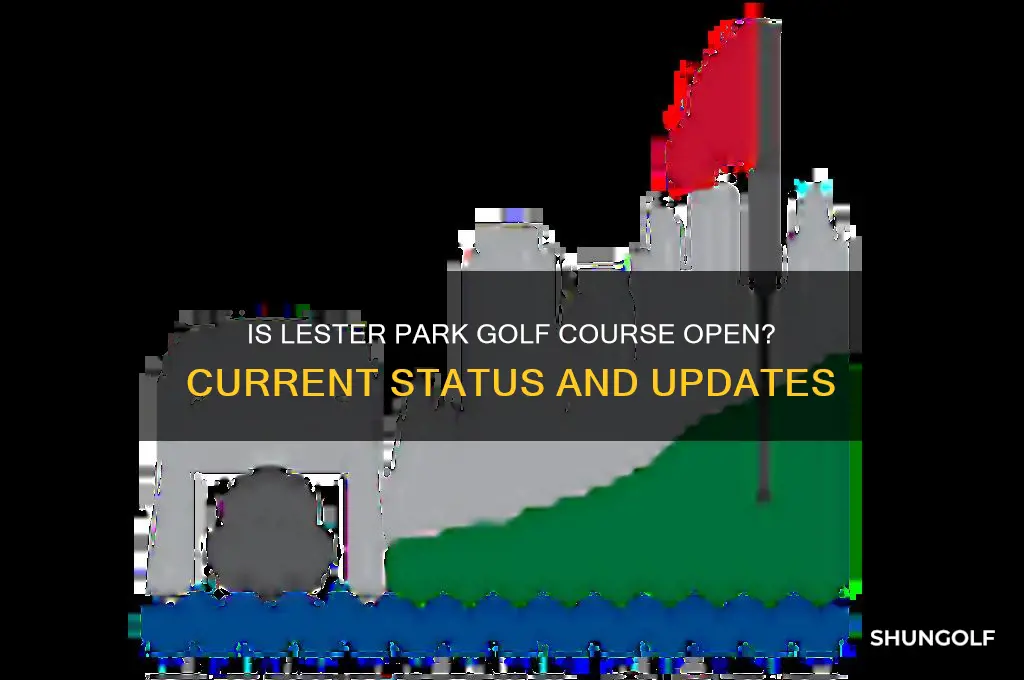 is lester park golf course open
