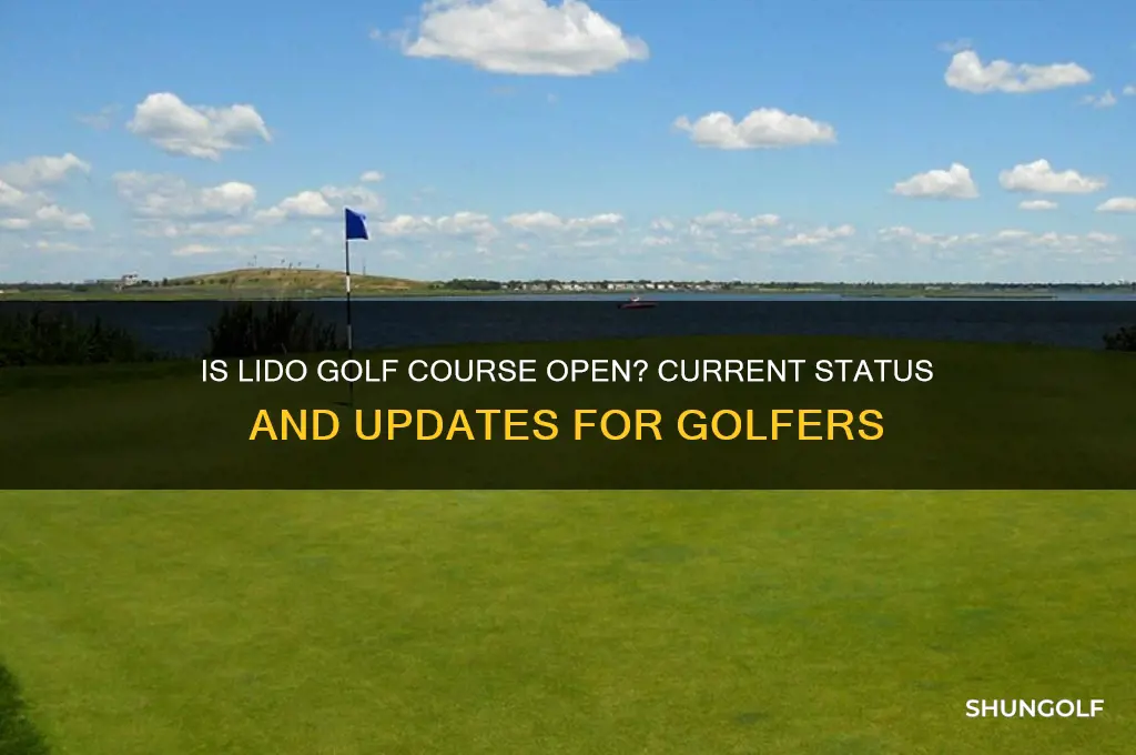 is lido golf course open