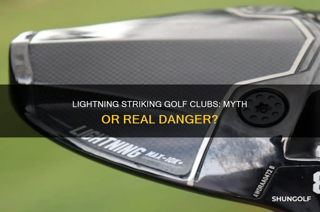 is lightning stricking golf clubs a myth