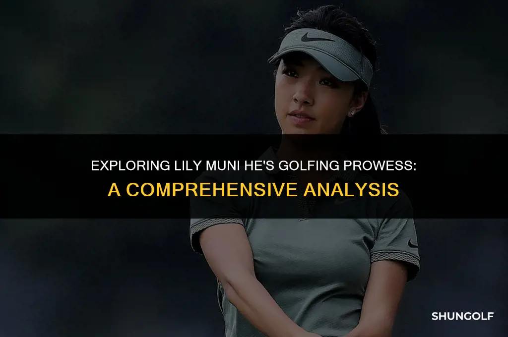 is lily muni he a good golfer