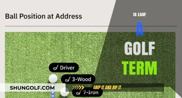 Golf Terms: What Does Loaf Mean?