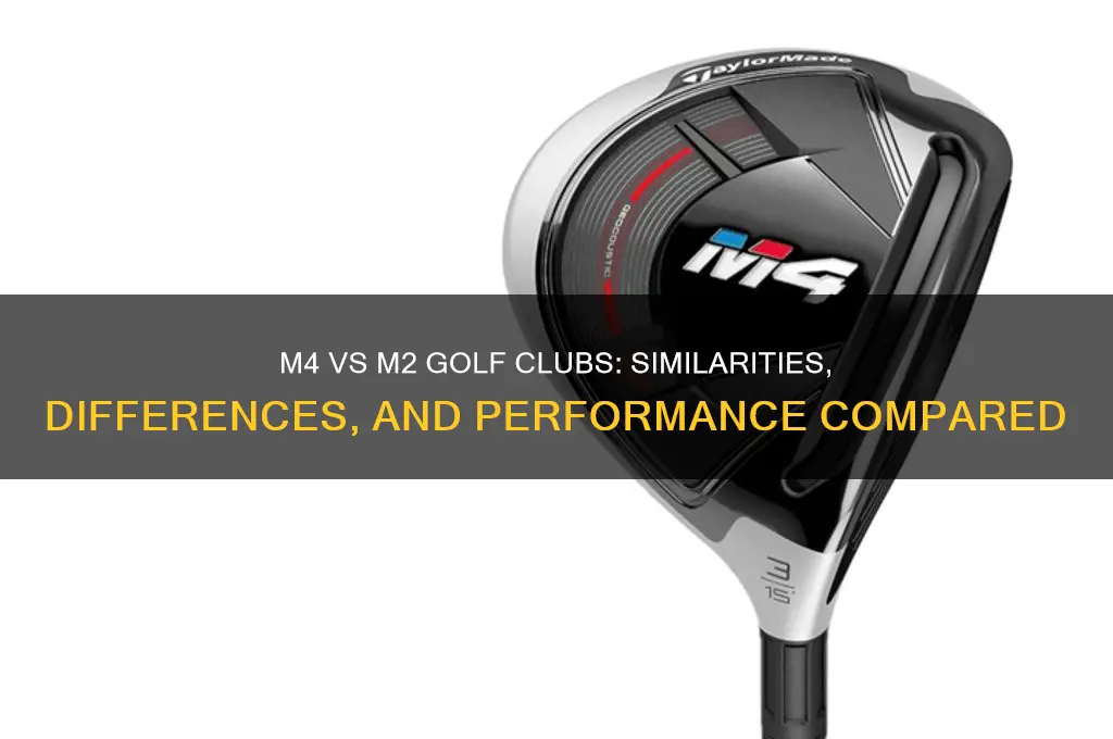 is m4 like m2 golf club