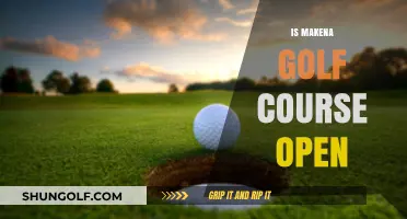 Is Makena Golf Course Open? Current Status and Updates