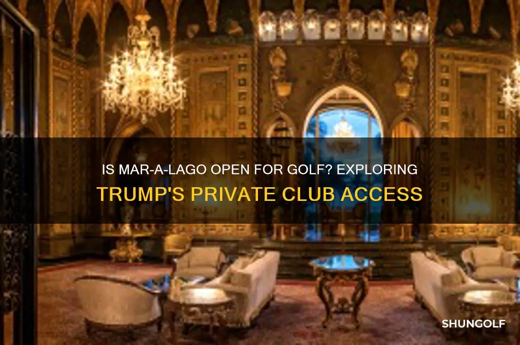 is mar a lago open for golf