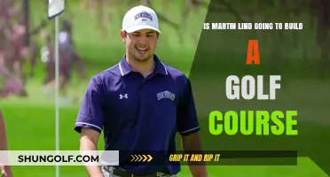 Martin Lind's Golf Course Plans: Fact or Fiction?