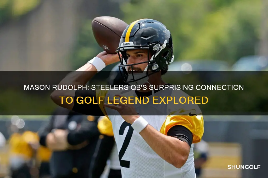 is mason rudolph the steelers quarterback related to the golfer