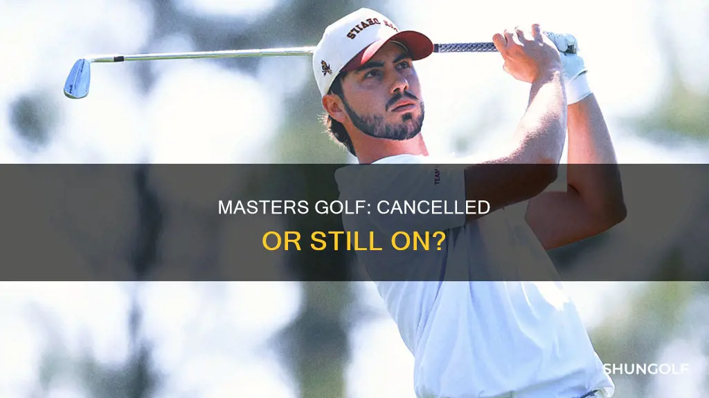 is masters golf cancelled