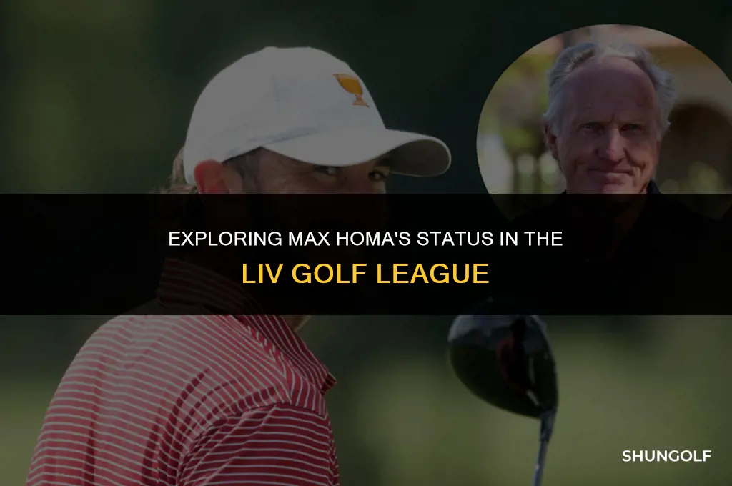 is max homa a liv golfer