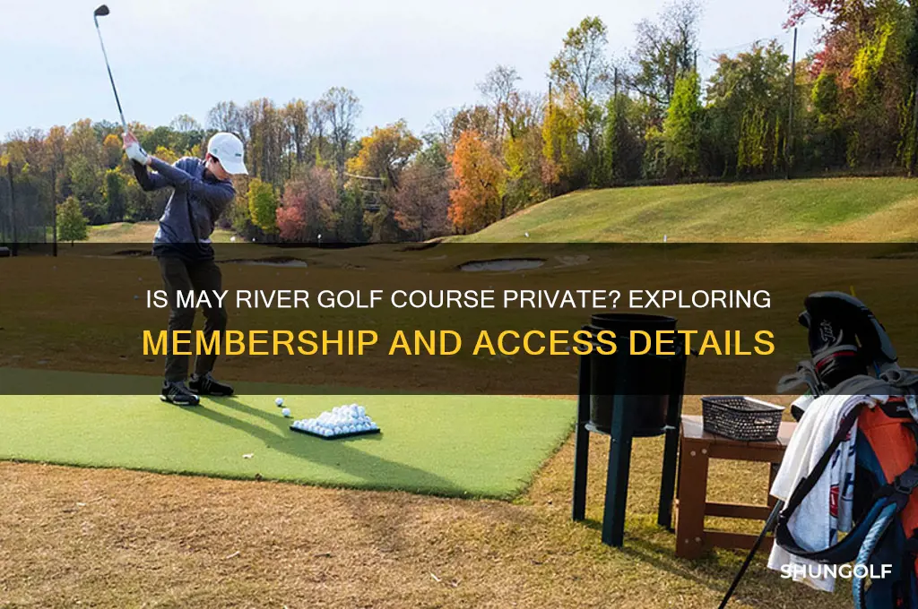 is may river golf course private