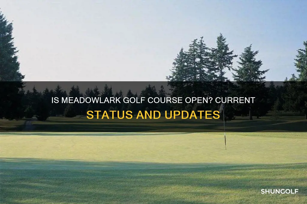 is meadowlark golf course open